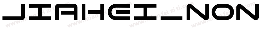 JIAHEI_NONCOMMERCIAL REGULAR字体转换